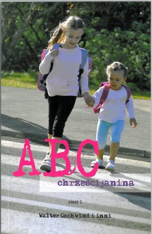 ABC Chrześcijanina cz.1