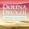 Dolina Decyzji – Harald Eckert