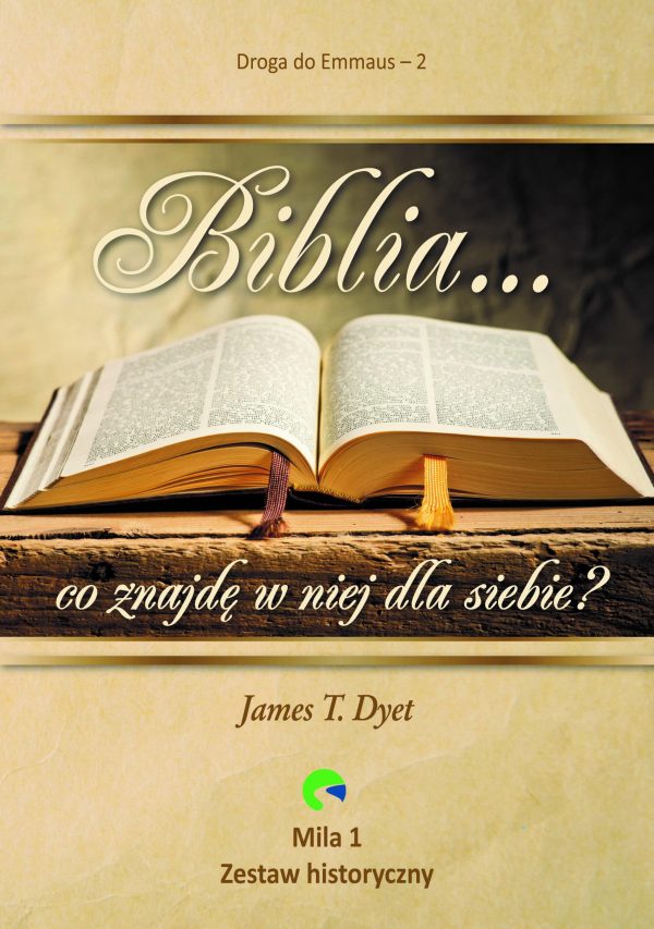 Droga do Emaus 2 – Biblia…co znajdę w niej?