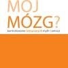Kto wyłączył mój mózg?