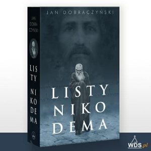 Listy Nikodema- Dobroczyński Jan