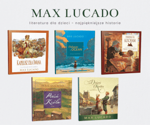 Max Lucado – Najpiękniejsze historie