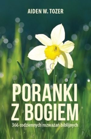 Poranki z Bogiem – Aidem Tozer