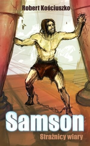 Samson – Strażnicy Wiary
