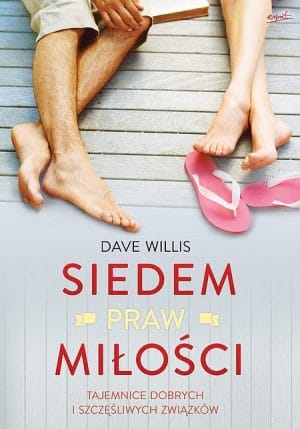 Siedem praw miłości – Dave Willis