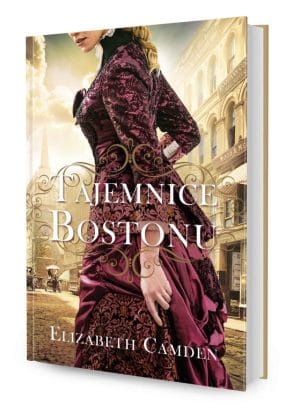 Tajemnice Bostonu – Elizabeth Camden