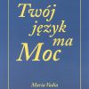 Twój język ma moc Vadia Maria mp3