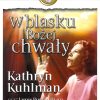 W blasku Bożej chwały – Kathryn Kuhlman