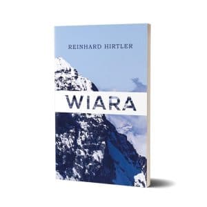 Wiara – Reinhard Hirtler