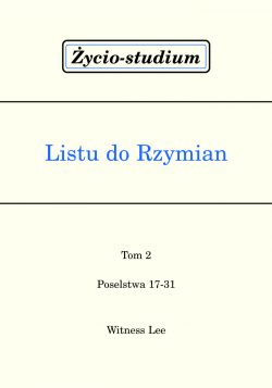 Życio-studium Listu do Rzymian – tom 2