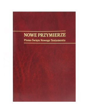 Nowe przymierze – nowy testament duży format