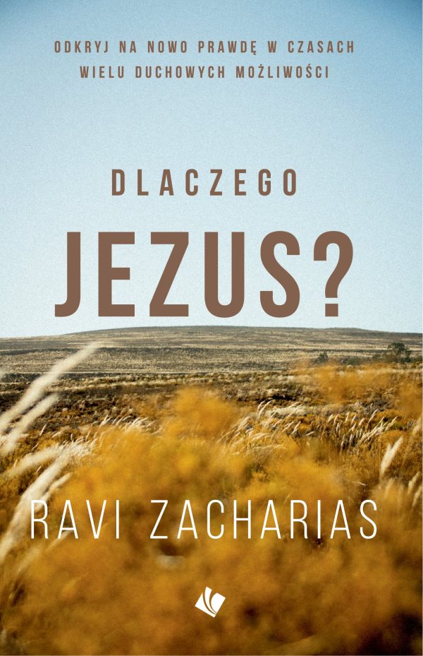 Dlaczego Jezus? – Ravi Zacharias