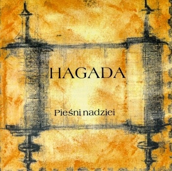 Hagada – Pieśni nadziei