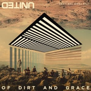 Hillsong United – empires Of dirt and Grace