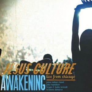 Jesus Culture – Awakening: Live From Chicago (2xCD