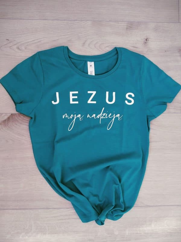 Koszulka M Jezus moją nadzieją – turkus