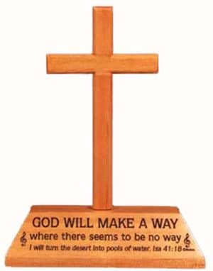 Krzyż na podstawce God will make…