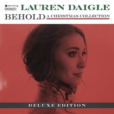 Lauren Daigle – Behold A Christmas Collection