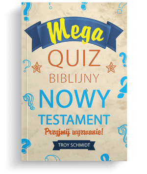 Mega quiz biblijny – Nowy Testament
