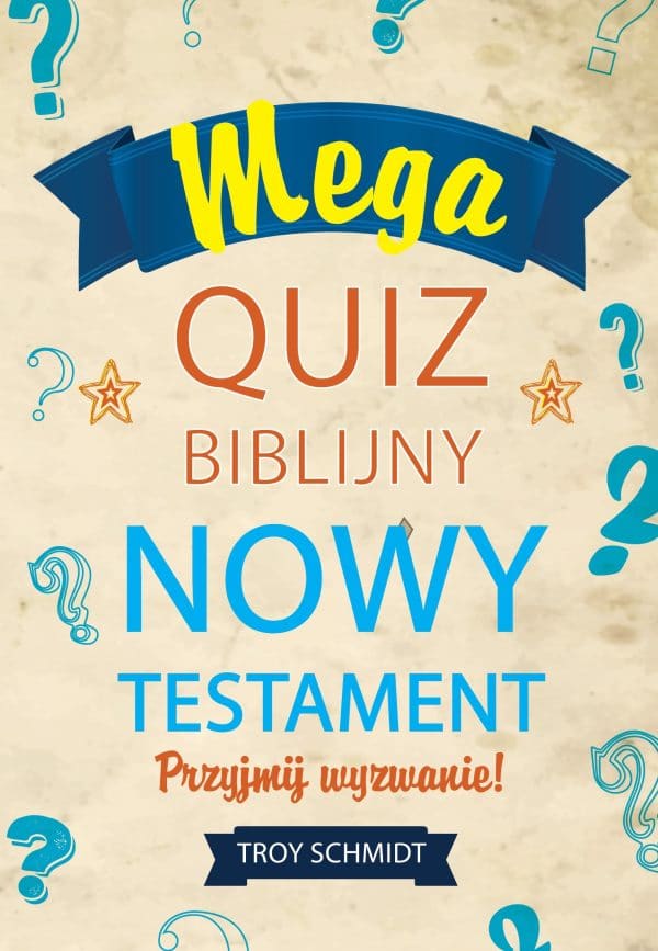 Mega quiz biblijny – Nowy Testament