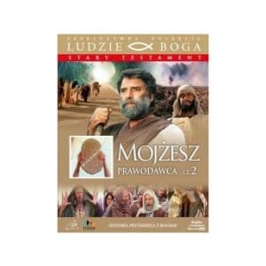 Mojżesz Prawodawca cz.2  DVD – ludzie Boga