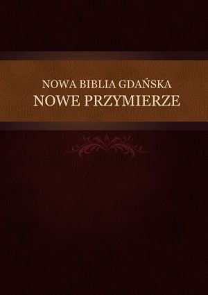 Nowa Biblia Gdańska – Nowy Testament