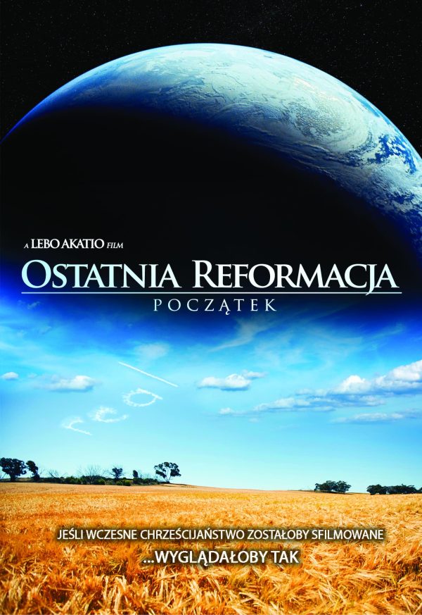 Ostatnia Reformacja DVD – Początek