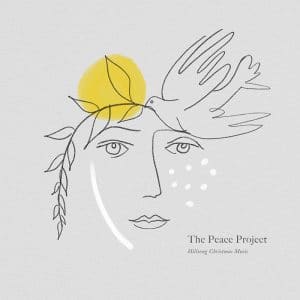 The Peace Project – Hillsong Christmas Music
