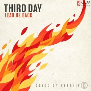 Third Day – Lead us back