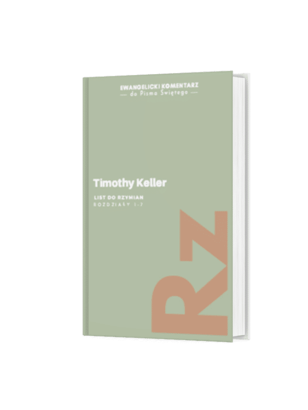 List do Rzymian tom I – Timothy Keller