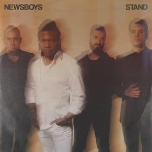 Newsboys – Stand