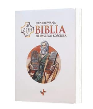 Biblia Pierwszego Kościoła – Ilustrowana – biała