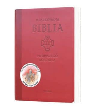 Biblia Pierwszego Kościoła – Ilustrowana – czerwon