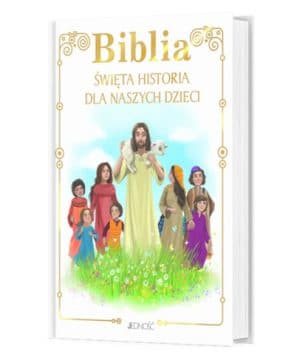Biblia – Święta historia dla naszych dzieci – złoc