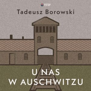 U nas w Auschwitzu – audiobook plik mp3