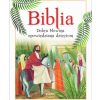 Biblia – Dobra nowina opowiedziana dzieciom