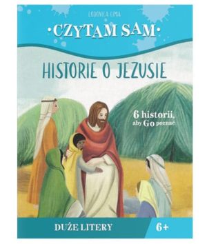 Historie o Jezusie – Czytam sam