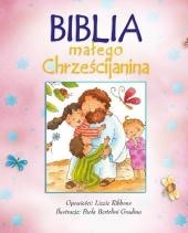 Biblia małego chrześcijanina - różowa