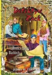 Detektyw zack 9 - i tajemnica zamku Blackloch