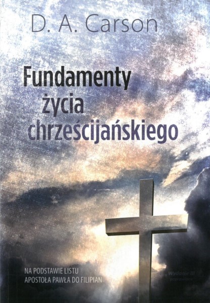 Fundamenty życia chrześcijańskiego