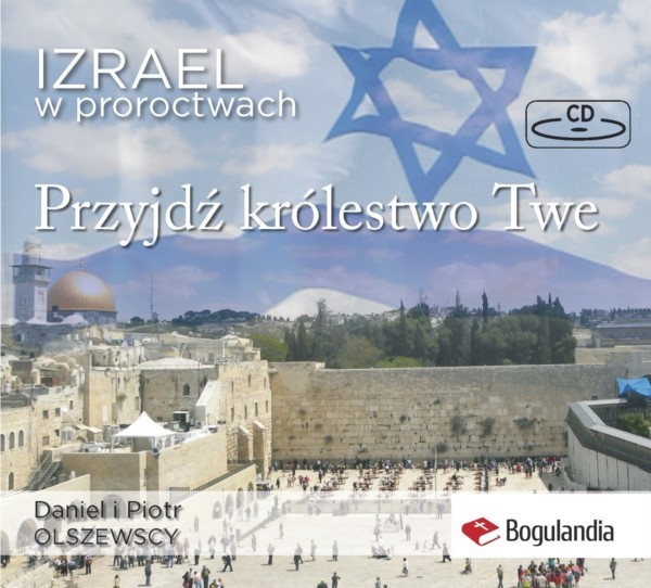 Izrael w proroctwach - CD audio