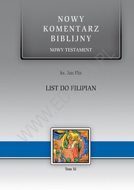 Nowy komentarz biblijny - List do Filipian