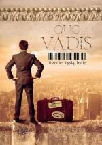 Quo Vadis - trzecie tysiąclecie
