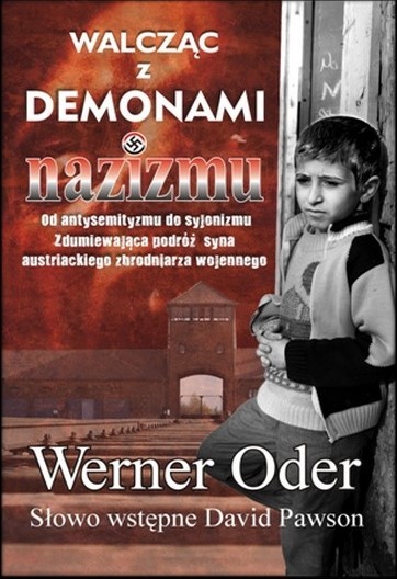 Walcząc z demonami nazizmu - Werner Oder