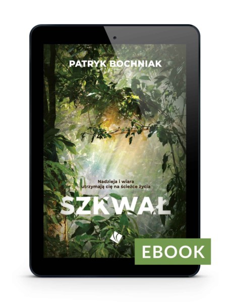 Szkwał - Patryk Bochniak E-book