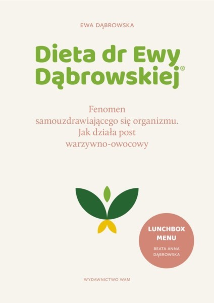 Dieta dr Ewy Dąbrowskiej FENOMEN