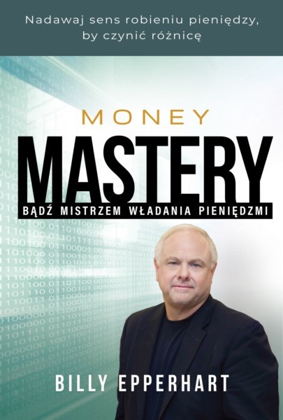 Money Mastery - Billy Epperhart