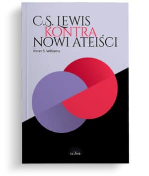 C.S.Lewis kontra nowi ateiści