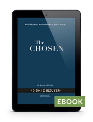 The Chosen 40 dni z Jezusem – cz. 2 E-book
