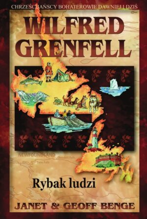 Wilfred Grenfell – Rybak ludzi